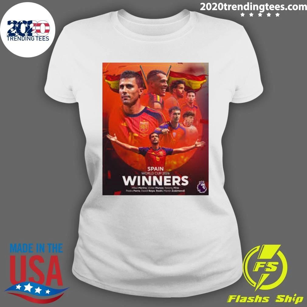 Spain World Cup 2026 Winners Mikel Merino, Victor Munoz, Yeremy Pino Pedro Porro, David Raya, Rodri, Martin Zubimendi Shirt