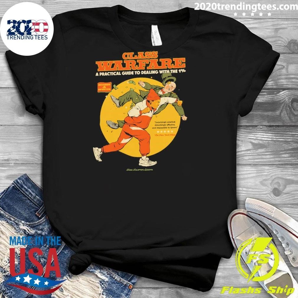 Class Warfare A Practical Guide To Dealing With The 1 Shirt