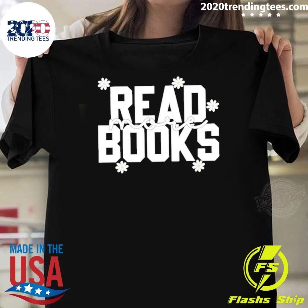 Daisy Read More Books Shirt