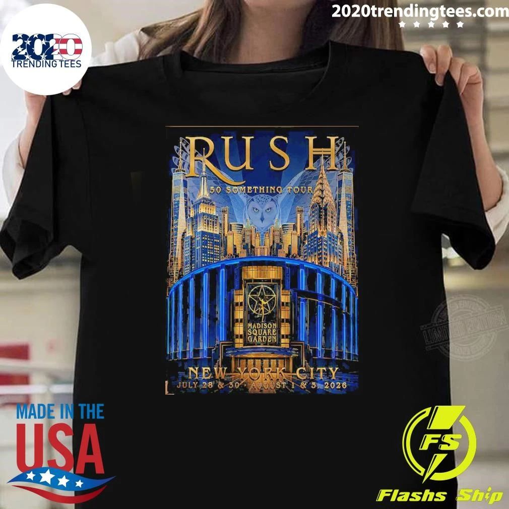 Rush 50 Something Tour Madison Square Garden New York City July 28 & 30 – August 1 & 3, 2026 Shirt