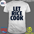 Ben Rice Let Rice Cook Shirt