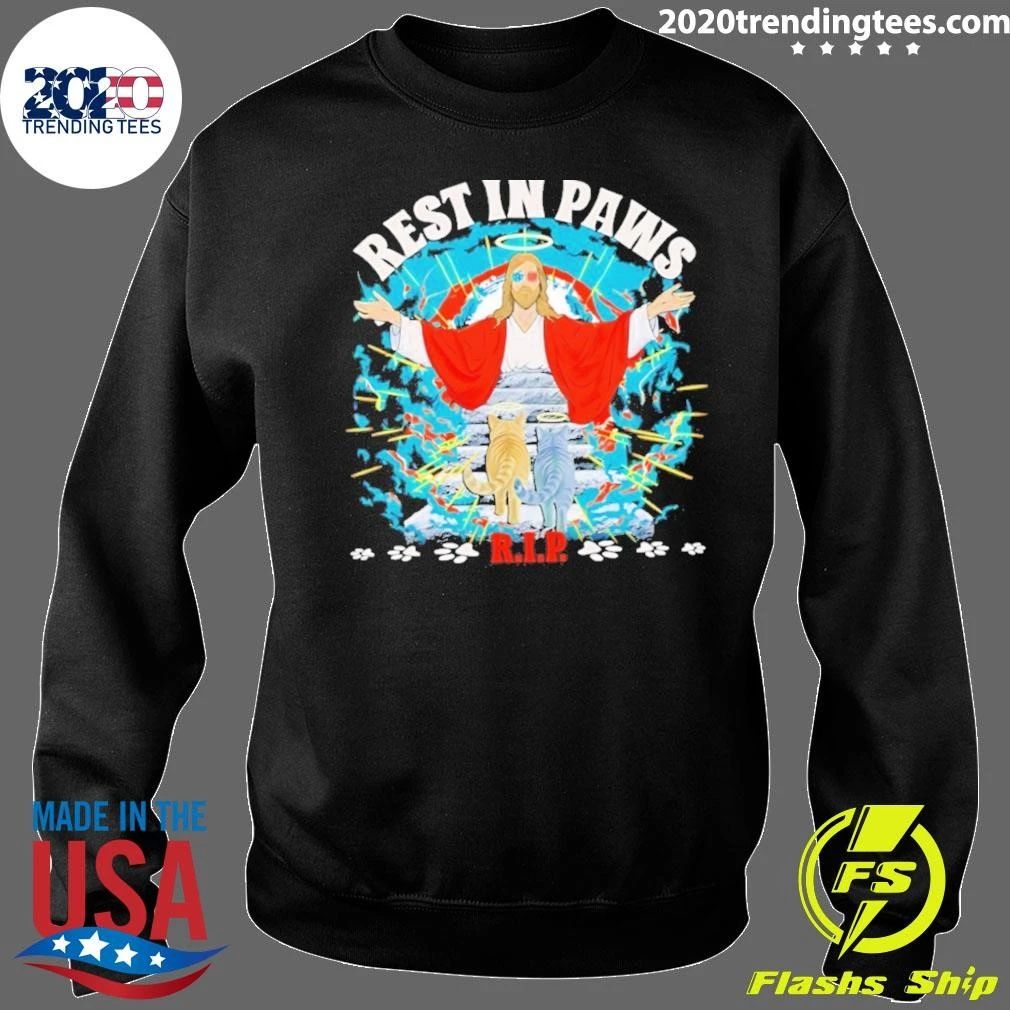 Rest In Paws R.i.p. Jesus Shirt