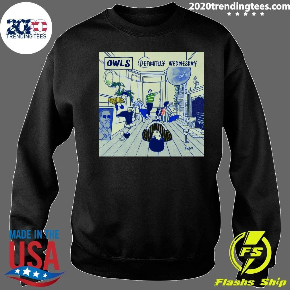 OWLS Definitely Wednesday Reyt Good Shirt