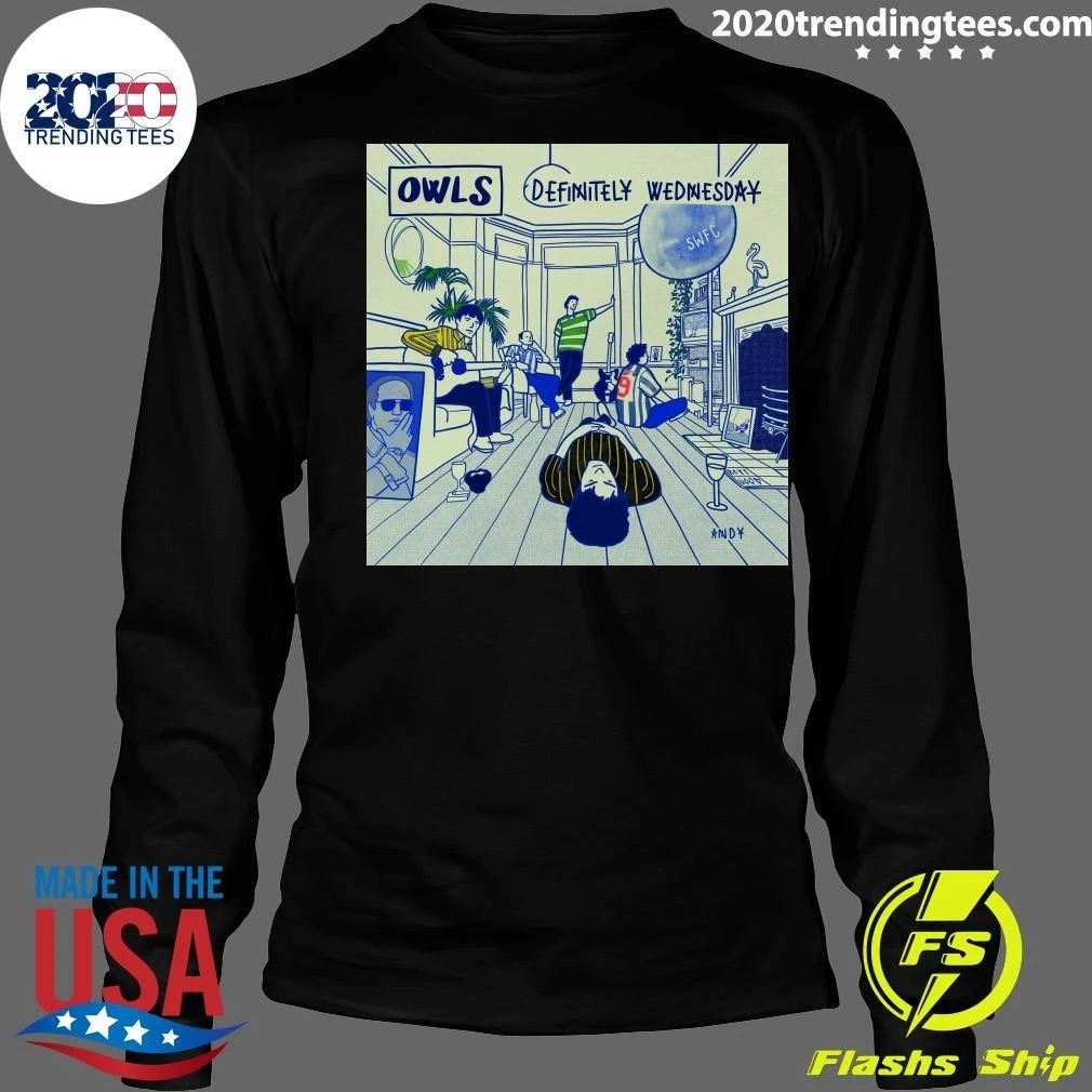 OWLS Definitely Wednesday Reyt Good Shirt