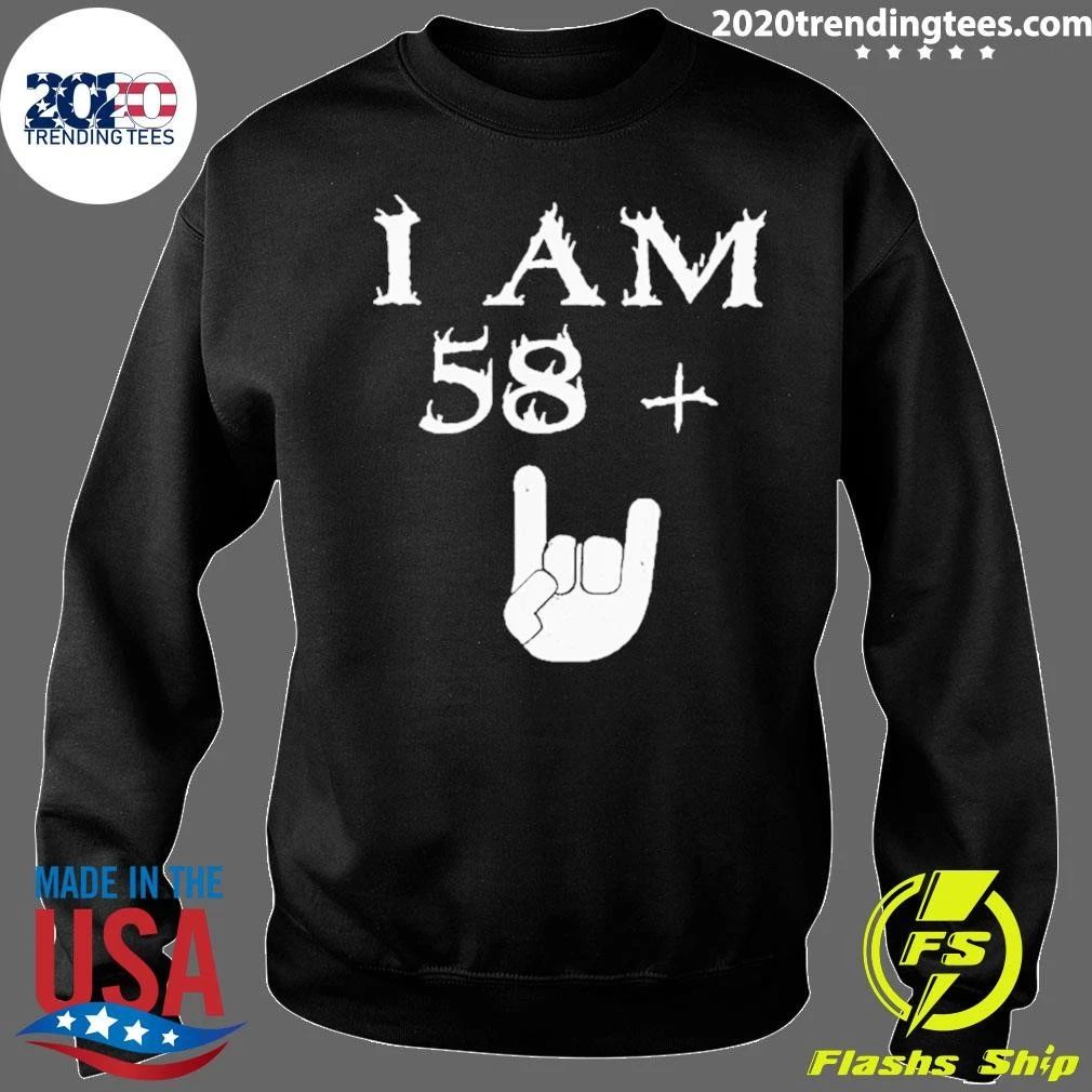 I Am 58 Plus Hand Tee Shirt