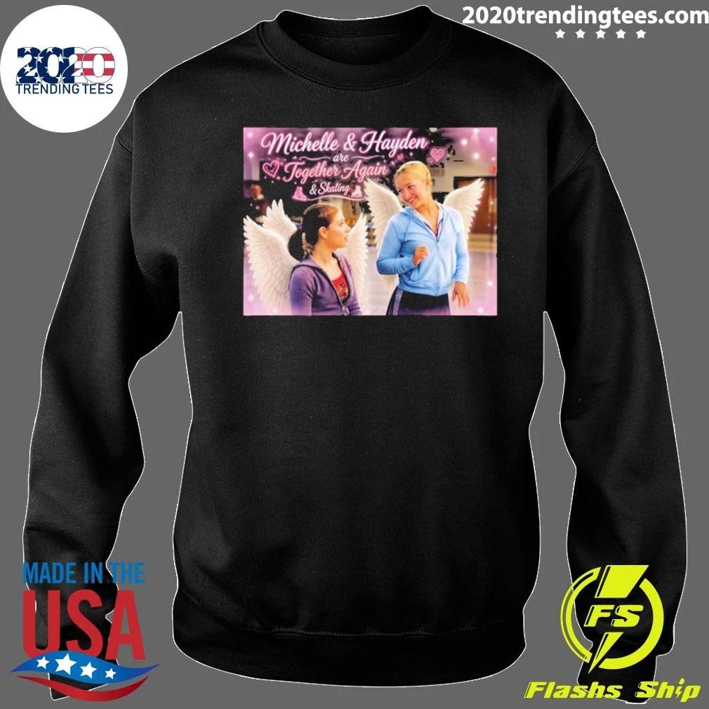 Michelle & Hayden Together Again & Skating Shirt
