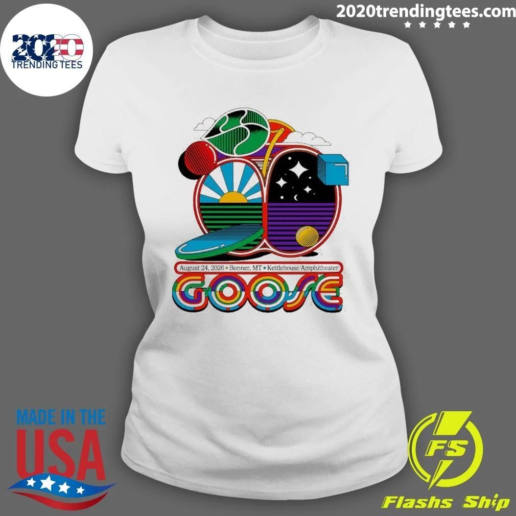 Goose The Band Bonner MT At Kettlehouse Amphitheater In Bonner MT On August 24 2026 Shirt