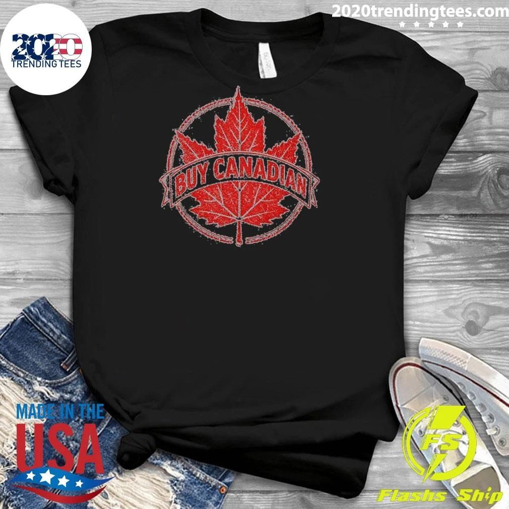 Buy Canadian Support Local Canada Pride Shirt