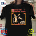 Monty Python and the Holy Grail Blessed be the Holy Hand Grenade Shirt