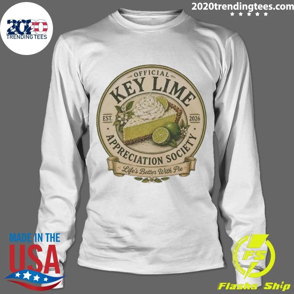 Key Lime Appreciation Society Life’s Better With Pie 2026 Shirt