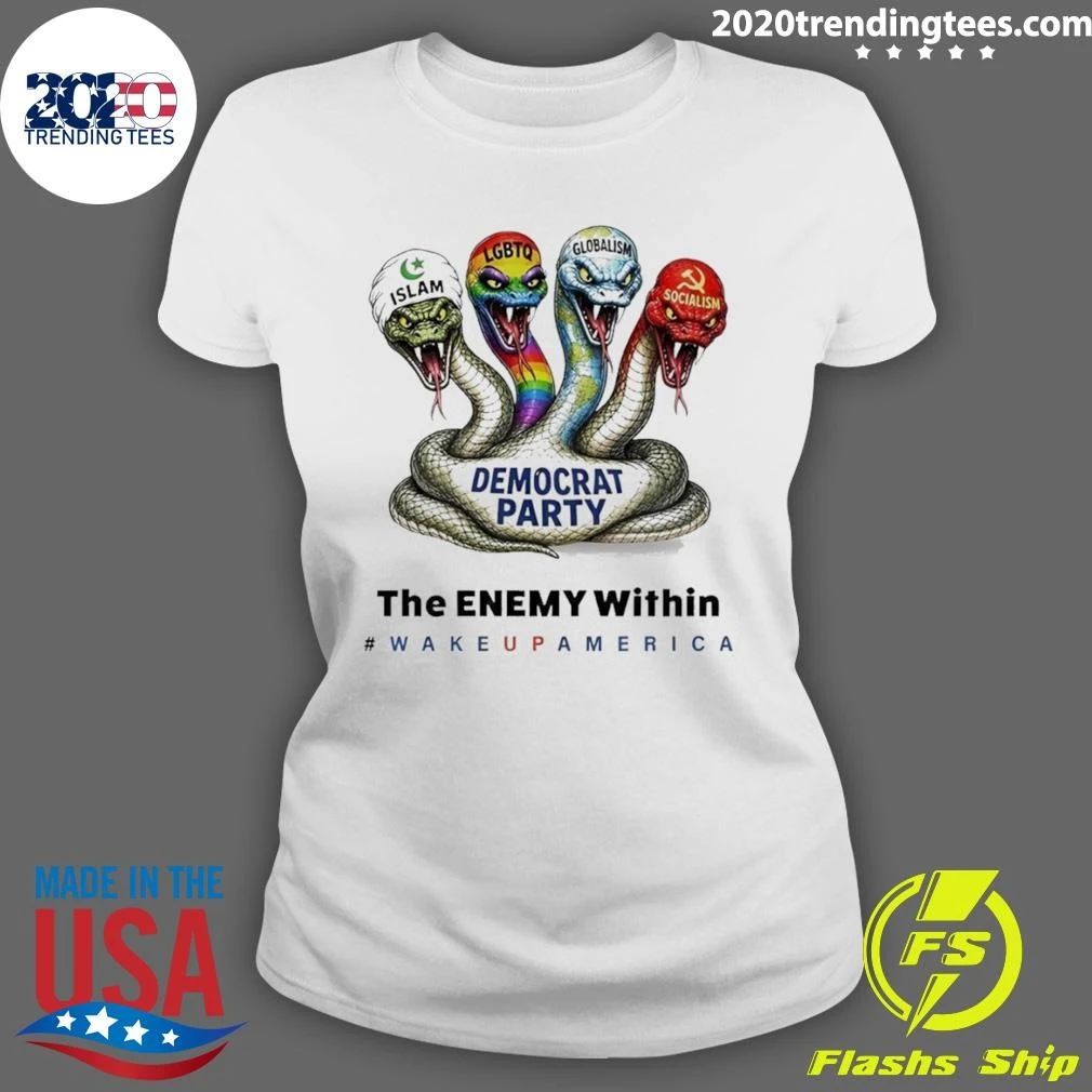 Islam Democrat Party The Enemy Within Wake Up America Shirt
