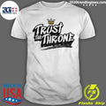 Trust The Throne Sixers Philadelphia 76ers Basketball Nba 2026 Shirt