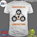 Awareness Is Not Liberation social justice Shirt