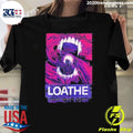 Loathe Band Minneapolis MN at The Fillmore In Minneapolis MN On August 1 2026 Shirt