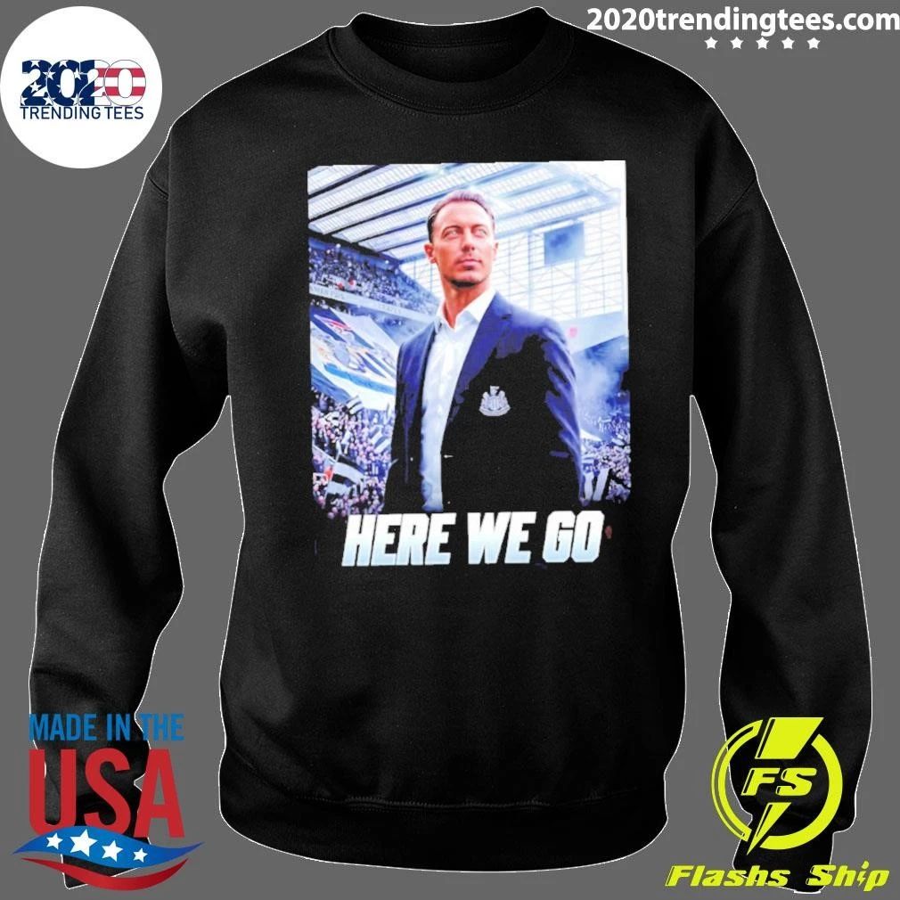 Matthias Jaissle To Newcastle Here We Go Shirt