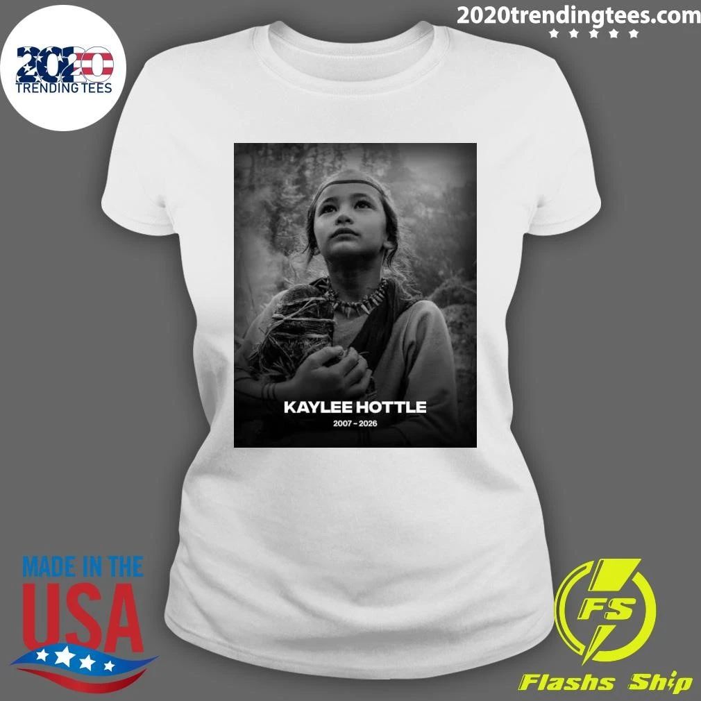 Rest In Peace Kaylee Hottle May 1, 2007 – July 21, 2026 Shirt