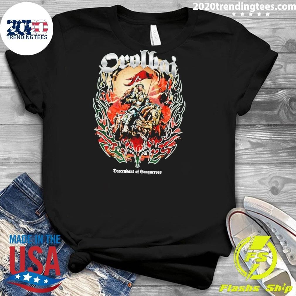 Myktybek Orolbai Descendant Of Conquerors Shirt