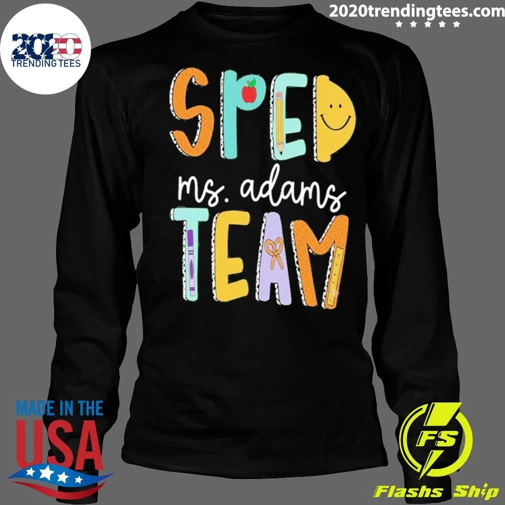 Special Education Teacher Sped Team Shirt