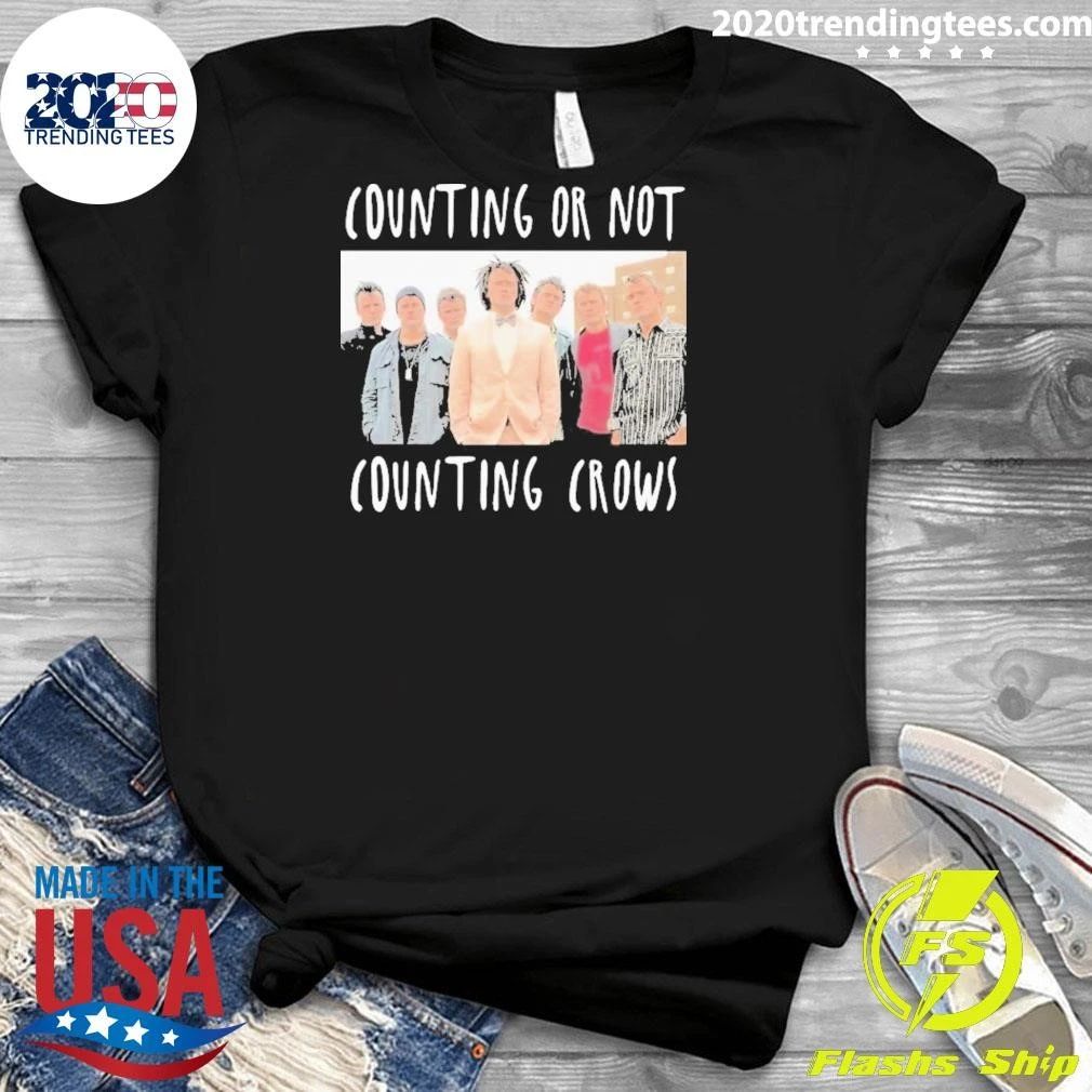 Counting Or Not Counting Crows Shirt