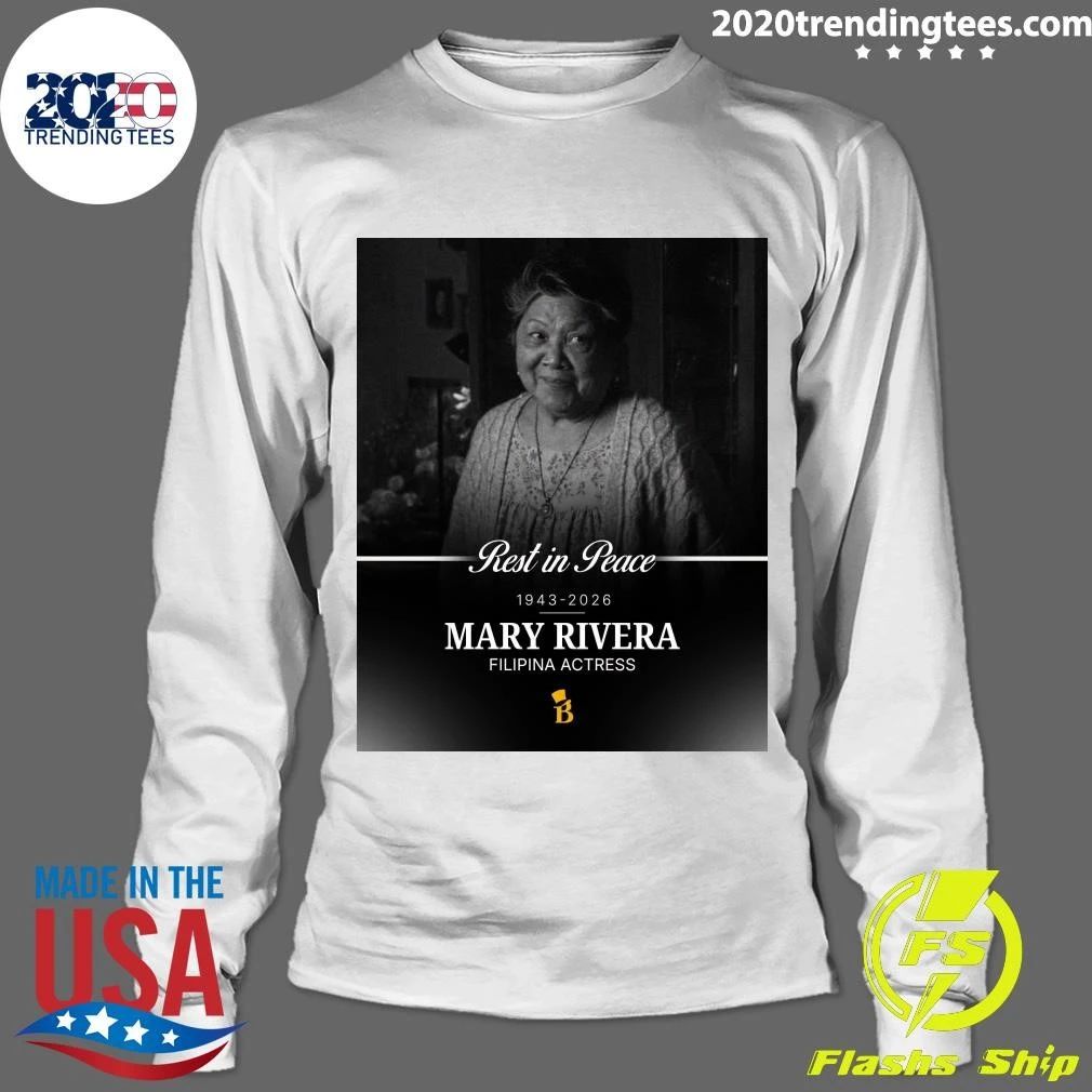 Rest In Peace 1943-2026 Mary Rivera Filipina Actress Shirt