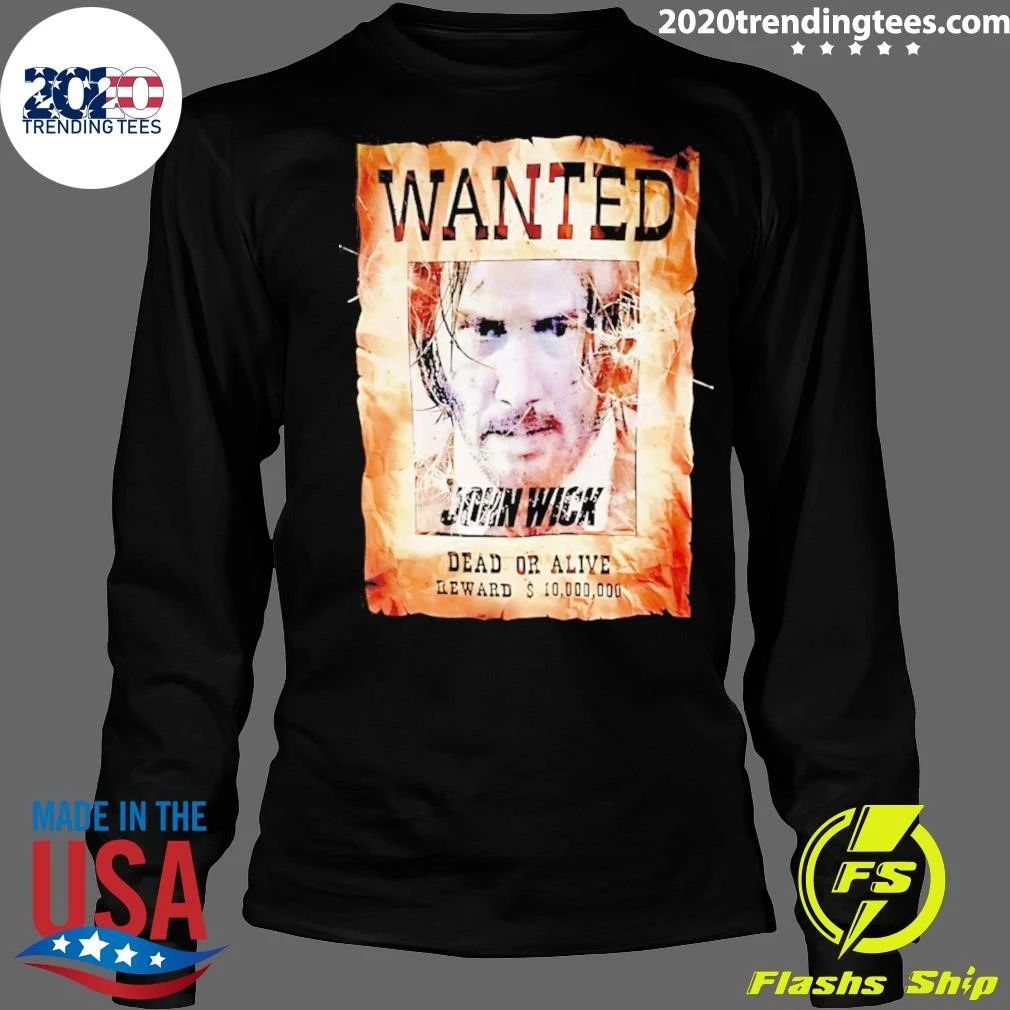 John Wick Wanted Dead Or Alive 10 Million Dollar Reward Shirt