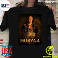 Imhotep Mumya 4 Filmiyle Geri Dönüyor Shirt