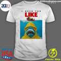 I Need You Like Shark Wearing Hoodie Man On Pool Float Parody Shirt