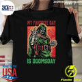 My Favorite Day is Doomsday Doctor Doom Shirt