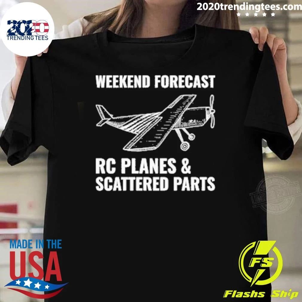 Weekend Forecast RC Planes and Scattered Parts Tee Shirt