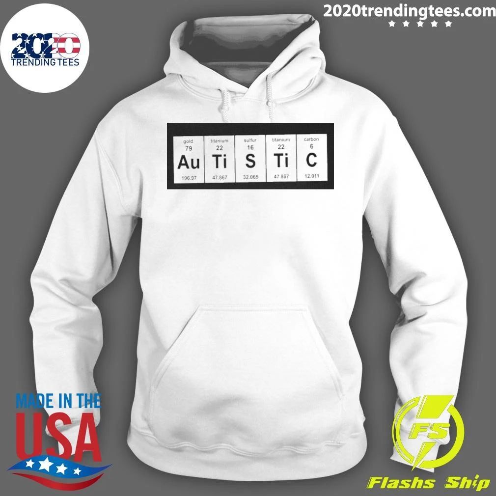 Autistic Periodic Table Autism Awareness Shirt