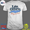 Lake Ontario Always And Forever Anti Trump Shirt