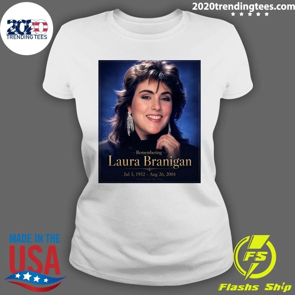 Remembering Laura Branigan 22 Years Gone Shirt